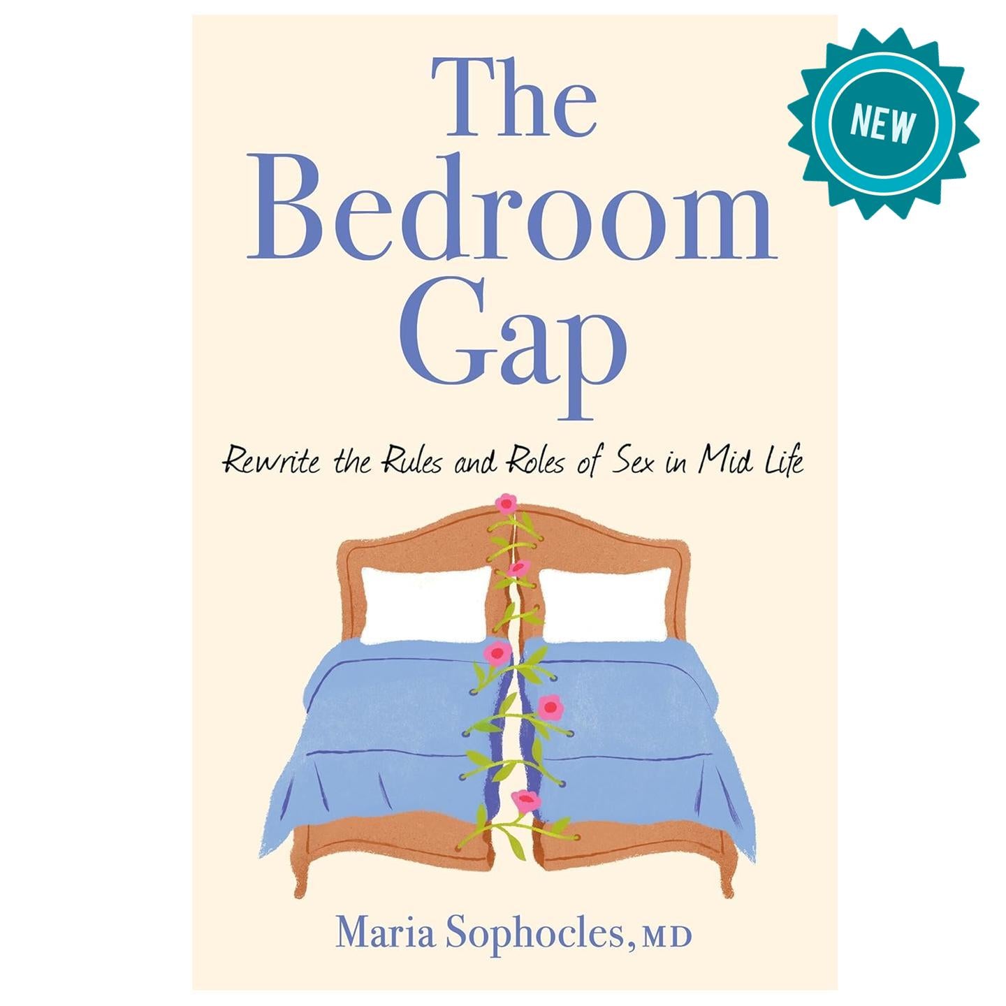 The Book "The Bedroom Gap - Rewrite the Rules and Roles of Sex in Midlife" by Dr. Maria Sophocles