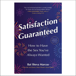 The Book: "Satisfaction Guaranteed: Reclaim Your Sex Life with the Revolutionary Multi-point System"